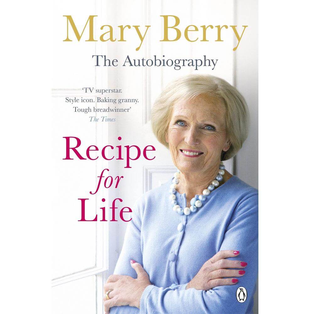 Recipe for Life Autobiography by Mary Berry (Paperback)